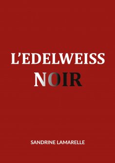 ebook: L'Edelweiss noir