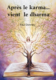 ebook: Après le karma...vient le dharma