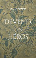 eBook: Devenir un Héros