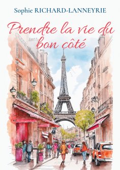 eBook: Prendre la vie du bon côté