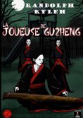 eBook: La joueuse de guzheng