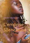 ebook: L'emprise Silencieuse