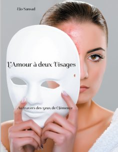 eBook: L'Amour à deux Visages