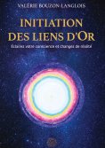 ebook: Initiation des liens d'Or