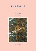 eBook: La blessure