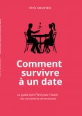 ebook: Comment survivre à un date
