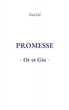 eBook: Promesse Or et Gin