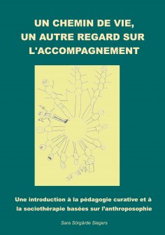 eBook: Un chemin de vie, un autre regard sur l'accompagnement.
