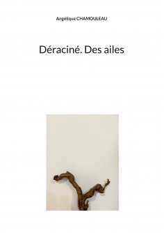 eBook: Déraciné. Des ailes