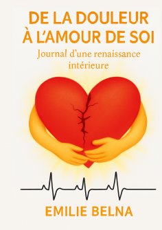 eBook: De la douleur a l'amour de soi