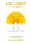 ebook: L'Éclosion de l'Être