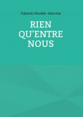 ebook: Rien qu'entre nous