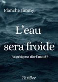 eBook: L'eau sera froide