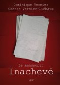 eBook: Le manuscrit inachevé