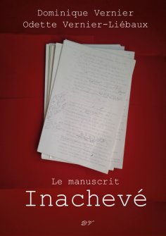 eBook: Le manuscrit inachevé