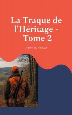 eBook: La Traque de L'Héritage