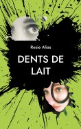 eBook: Dents de lait