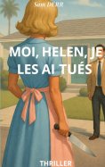 ebook: Moi, Helen, je les ai tués