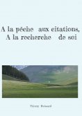 eBook: A la pêche aux citations, A la recherche de soi