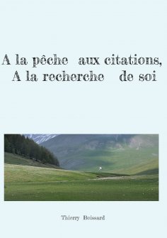 eBook: A la pêche aux citations, A la recherche de soi