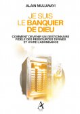ebook: Je suis le banquier de Dieu