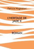 eBook: L'heritage de jade II