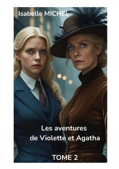 ebook: Les Aventures de Violette et Agatha