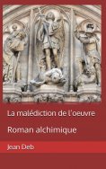 ebook: La malédiction de l'oeuvre