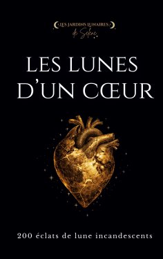 ebook: Les Lunes d'un Coeur