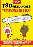 eBook: 180 virelangues impossibles à prononcer