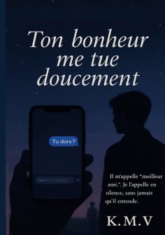 ebook: Ton bonheur me tue doucement