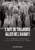 ebook: L'Art de toujours aller de l'avant !