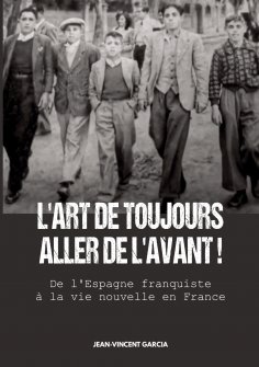 ebook: L'Art de toujours aller de l'avant !