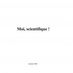 ebook: Moi, scientifique !