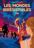 ebook: Les Mondes irrésistibles