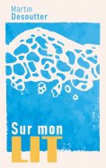 eBook: Sur mon lit