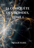 eBook: La conquête des mondes