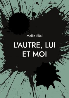 eBook: L'autre, lui et moi