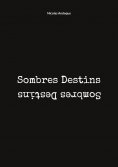 ebook: Sombres Destins