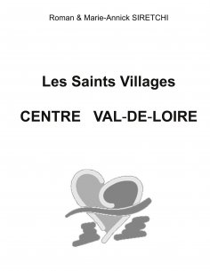 eBook: Les Saints Villages Centre Val-de-Loire