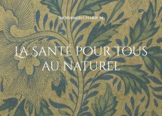 eBook: La Santé pour tous au naturel