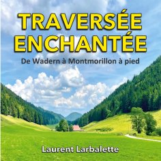 ebook: Traversée enchantée