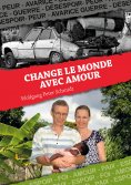 eBook: Change le monde avec Amour