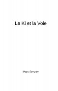 ebook: Le Ki et la Voie