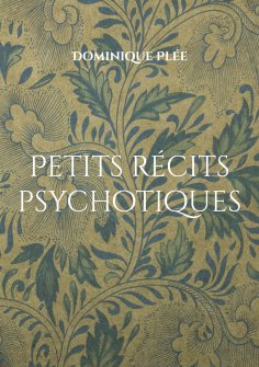 eBook: Petits récits psychotiques