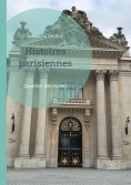 eBook: Histoires parisiennes