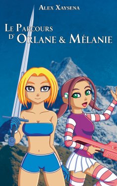 eBook: Le Parcours d'Orlane & Mélanie