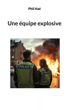 eBook: Une équipe explosive