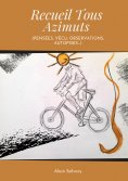 eBook: Recueil Tous Azimuts