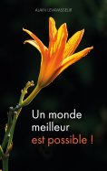 eBook: Un monde meilleur est possible !